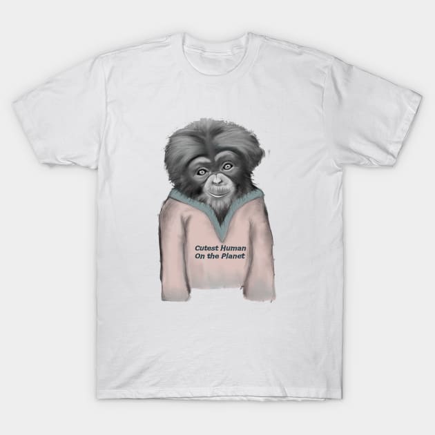 Cutest human on the planet T-Shirt by msmart